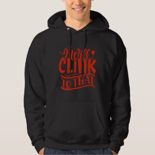 Wein, den ich für Wein verwenden werde Hoodie