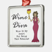 Wein-Diva "Wein ist mein Preis für Sein fabelhaft Ornament Aus Metall (Links)
