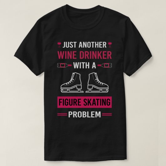 Wein Drinker Abbildung Skaten Skate Skater T-Shirt (Design vorne)