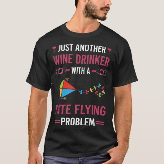 Wein Drinker Drachenfliegen T-Shirt (Vorderseite)
