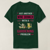 Wein Drinker Gartengarten T-Shirt (Design vorne)