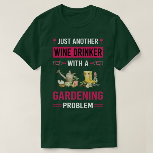 Wein Drinker Gartengarten T-Shirt (Design vorne)