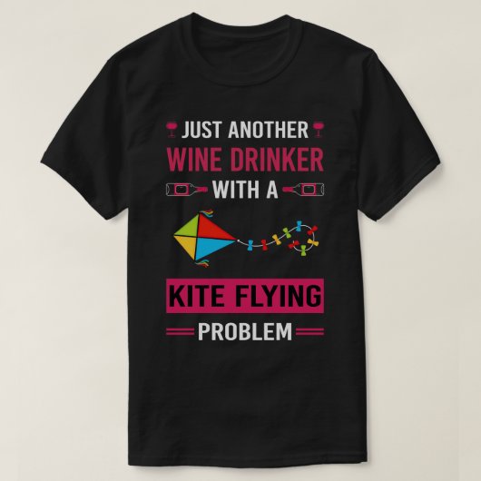 Wein Drinker Kite Flying Kites T-Shirt (Design vorne)