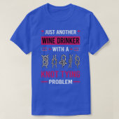 Wein Drinker Knot Tying T-Shirt (Design vorne)
