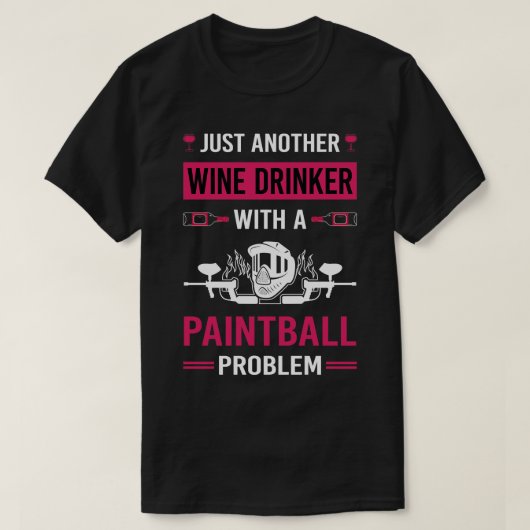 Wein Drinker Paintball T-Shirt (Design vorne)