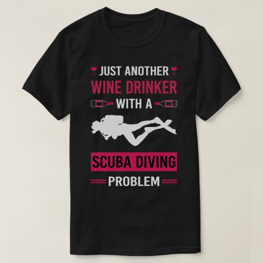 Wein Drinker Scuba Diver T-Shirt (Design vorne)