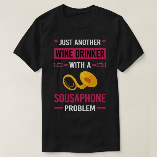 Wein Drinker Sousaphon T-Shirt (Design vorne)