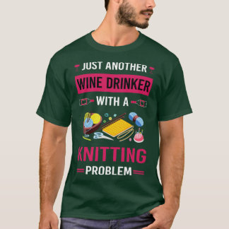 Wein Drinker Strick Knitter T-Shirt