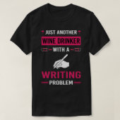 Wein Drinker Writer T-Shirt (Design vorne)