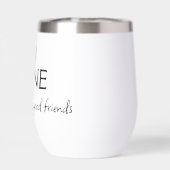 Wein, es passt gut zu guten Freunden (Rückseite)