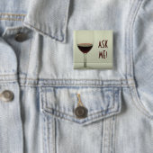 Wein - fragen Sie mir Knopf Button (Beispiel)