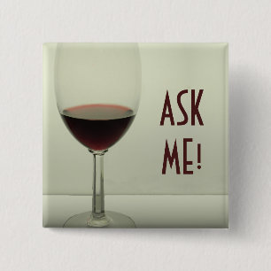 Wein - fragen Sie mir Knopf Button