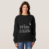 Wein für Frauen Sweatshirt (Vorne ganz)