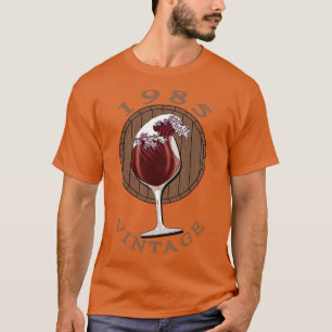 Wein Geburtstag 1985 Vintag 1 T-Shirt
