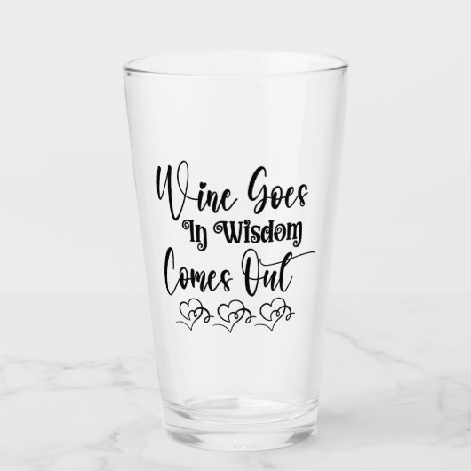 Wein geht hinein glas (Vorderseite)