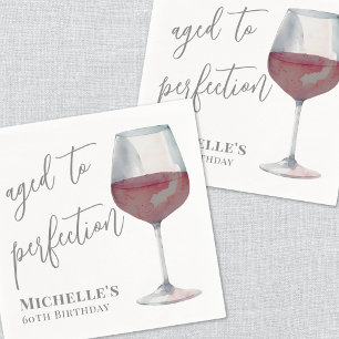 Wein gereift bis zur Vollkommenheit Geburtstag Serviette