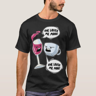 Wein Glas Wein oder Kaffee Kaffee Kaffee Cup Coffe T-Shirt
