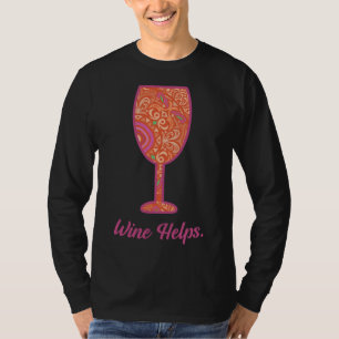 Wein hilft Wein Glass Mandala T-Shirt
