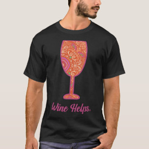 Wein hilft Wein Glass Mandala T-Shirt