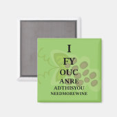 Wein Humor Magnet (Vorderseite/Rückseite)