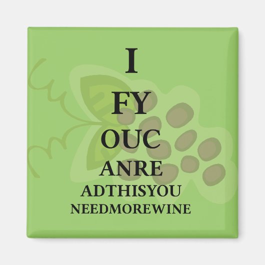 Wein Humor Magnet (Vorne)