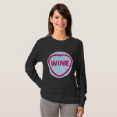 Wein I Liebe It Candy T-Shirt (Vorne ganz)