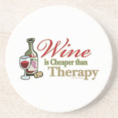 Wein ist billiger als Therapie Untersetzer (Vorne)