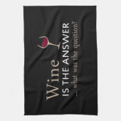 Wein ist die Antwort auf ein lustiges Weinangebot Geschirrtuch (Vertikal)