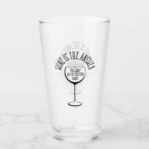 Wein ist die Antwort Glas