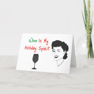 Wein ist mein Urlaubsgeist Weihnachtskarte Feiertagskarte