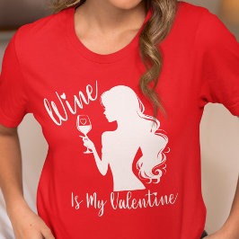 Wein ist mein Valentin T-Shirt