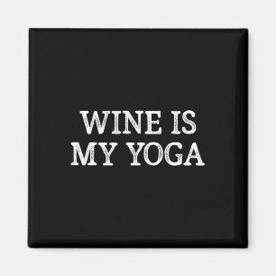 Wein ist mein Yoga - Vintage-Stil - Magnet
