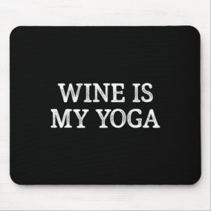 Wein ist mein Yoga - Vintage-Stil - Mousepad