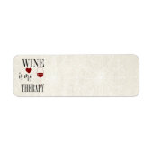 Wein ist meine Therapie Rücksendeadresse Aufkleber (Vorne)