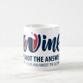 Wein ist nicht die Antwort Kaffeetasse (Mittel)
