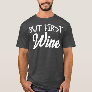 Wein Junggesellinnenabschied 5 T-Shirt
