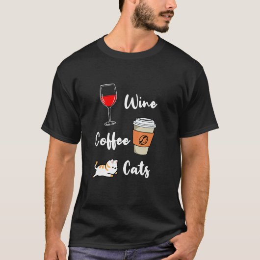 Wein Kaffee Katzen T-Shirt (Vorderseite)