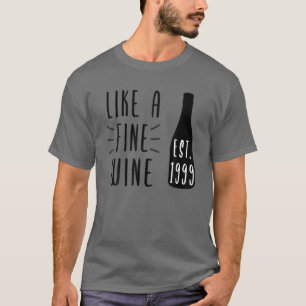 Wein Lover Bday Seit 1999 Wein Flasche Funny Wine T-Shirt