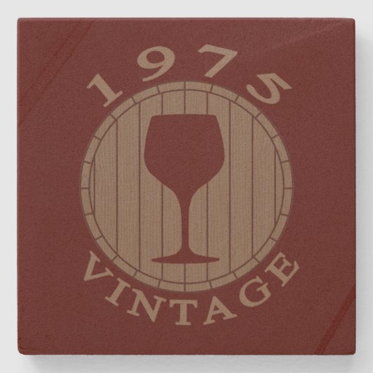 Wein Lover Geburtstag 1975 Vintag Steinuntersetzer (Vorderseite)