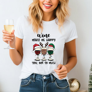 Wein macht glücklichen Weihnachts-T - Shirt