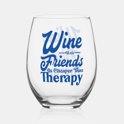 Wein mit Freunden Wein Edelglas Weinglas Ohne Stiel (Vorderseite)