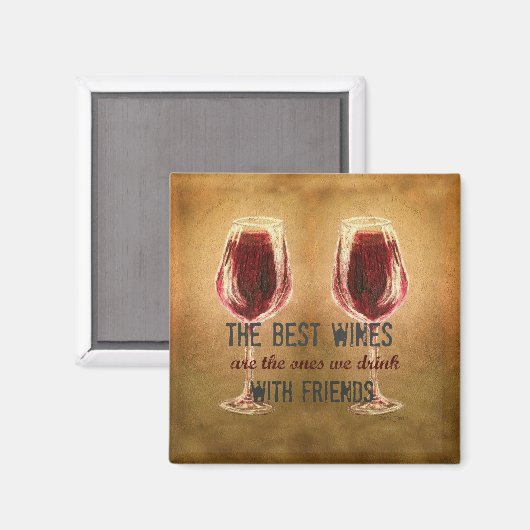 Wein mit Friends Magnet (Vorderseite/Rückseite)