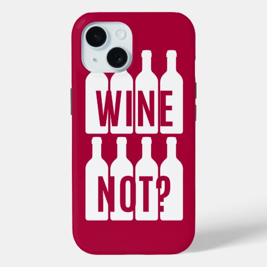 Wein nicht Case-Mate iPhone hülle (Rückseite)