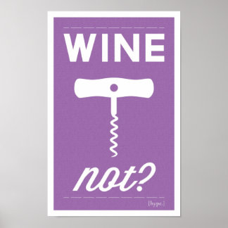 Wein nicht drucken poster