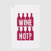 Wein nicht golfhandtuch (Vorderseite)