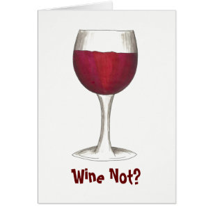 Wein nicht? Roter Wein Lover Cabernet Merlot Glass