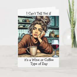 Wein oder Kaffee | Funny Friendship Karte