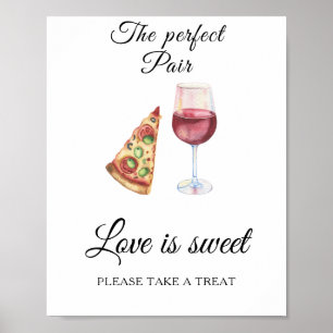 Wein Pizza Junggesellinnenabschied Liebe ist süß Poster