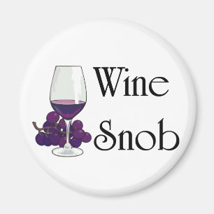 Wein-Snob-T - Shirts und Geschenke Magnet