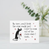 Wein sollte ein lustiges Zitat mit schwarzer Katze Postkarte (Stehend Vorderseite)